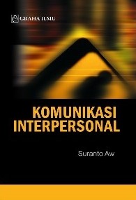 Sampul Komunikasi Interpersonal / Suranto AW