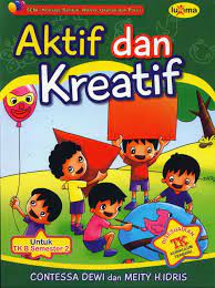 Sampul Aktif dan Kreatif / DEWI, Contessa (Pengarang) IDRIS, Meity H. (Pengarang) SERI (Pengarang)