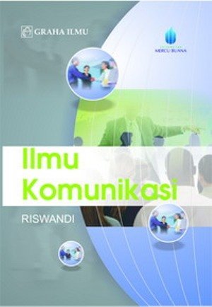 Sampul Ilmu Komunikasi / Riswandi