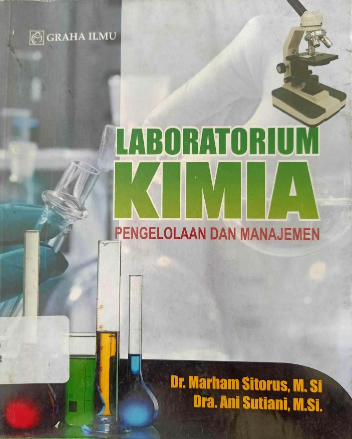 Sampul Pengelolaan Dan Manajemen Laboratorium Kimia / Marham Sitorus
