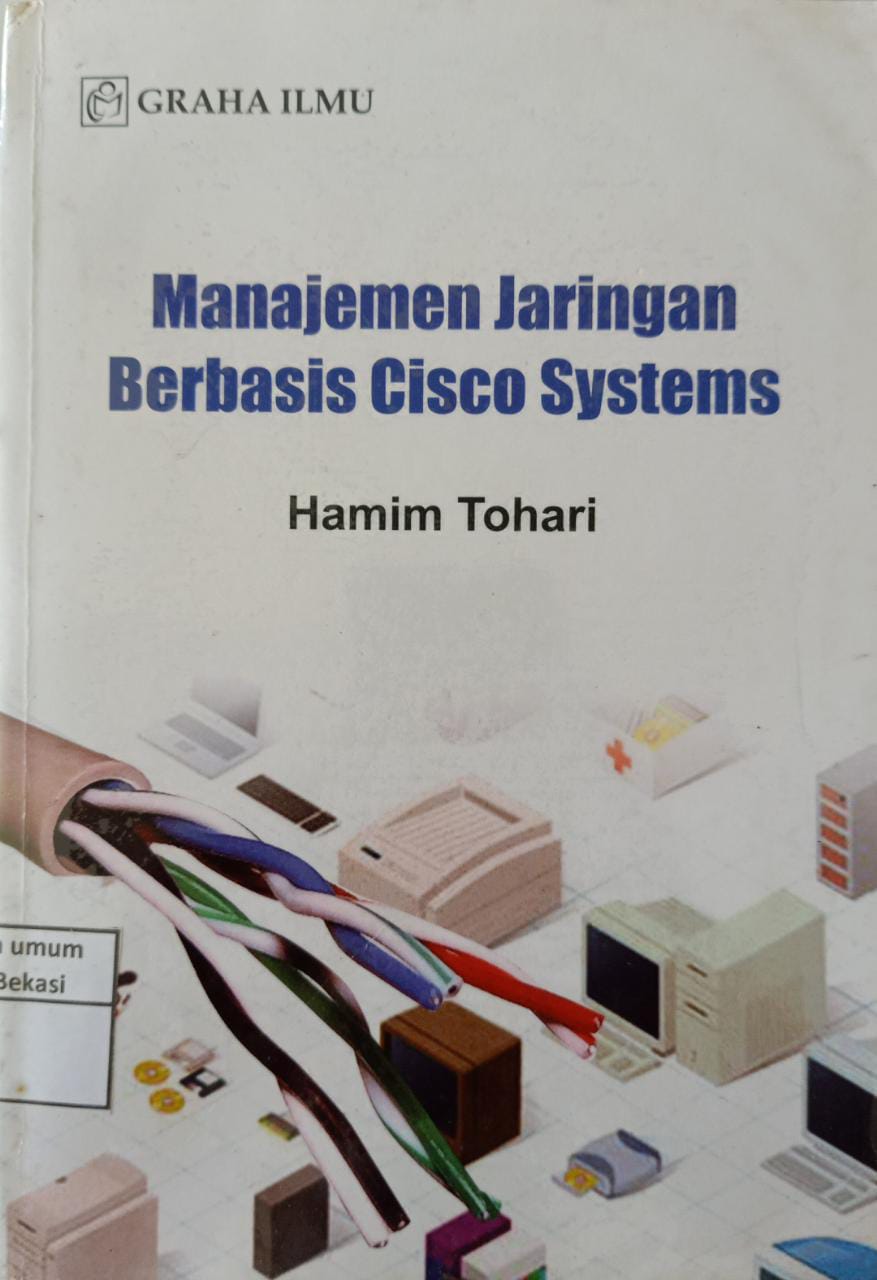 Sampul Manajemen Jaringan Berbasis Cisco System / Hamin Tohari