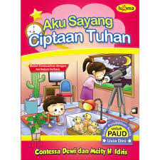 Cover Aku sayang ciptaan Tuhan / Contessa Dewi dan Meity H.Idris