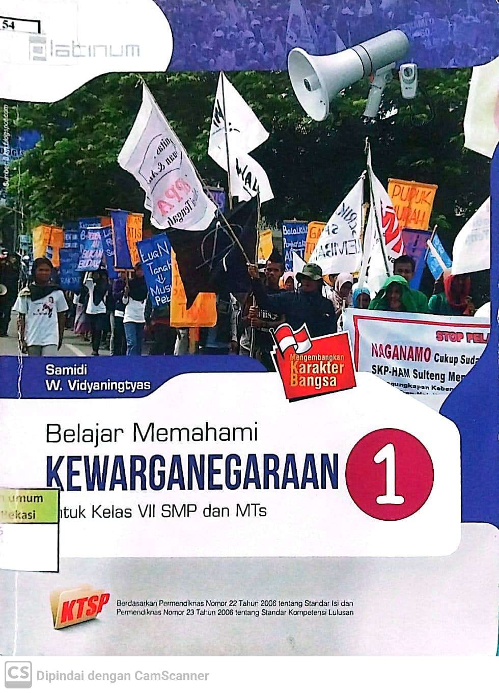Sampul Belajar memahami kewarganegaraan 1 :  untuk kelas VII SMP dan MTs / Samidi