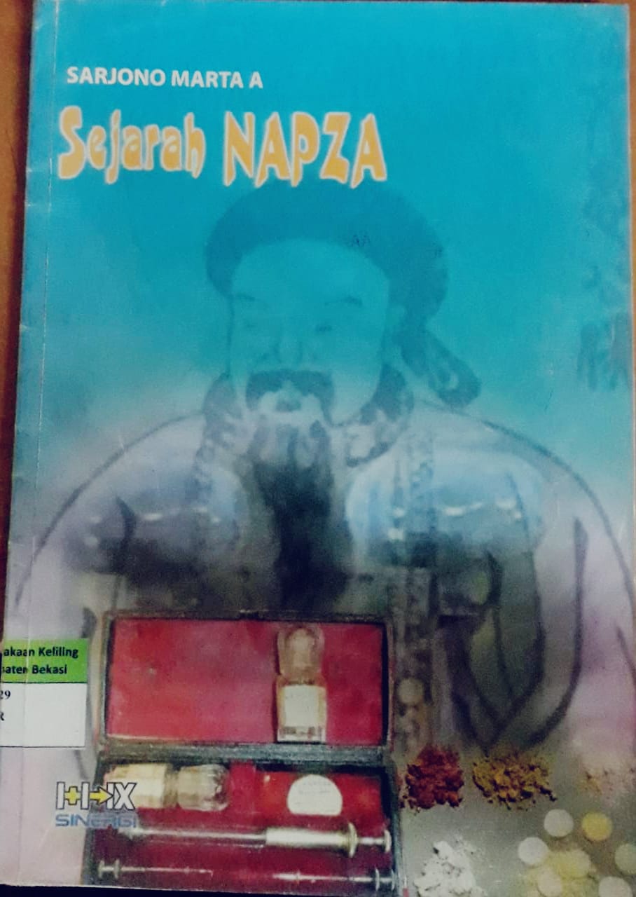 Sampul Sejarah Napza / Sarjono Marta