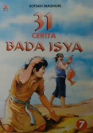 Sampul 31 cerita bada isya 7 / Sofiah Mashuri; editor, Sari Pusparini