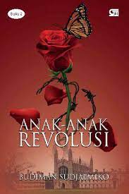 Sampul Anak-anak revolusi (buku 2) / Budiman Sudjatmiko