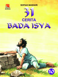 Sampul 31 Cerita bada isya 10 / Sofiah Mashuri