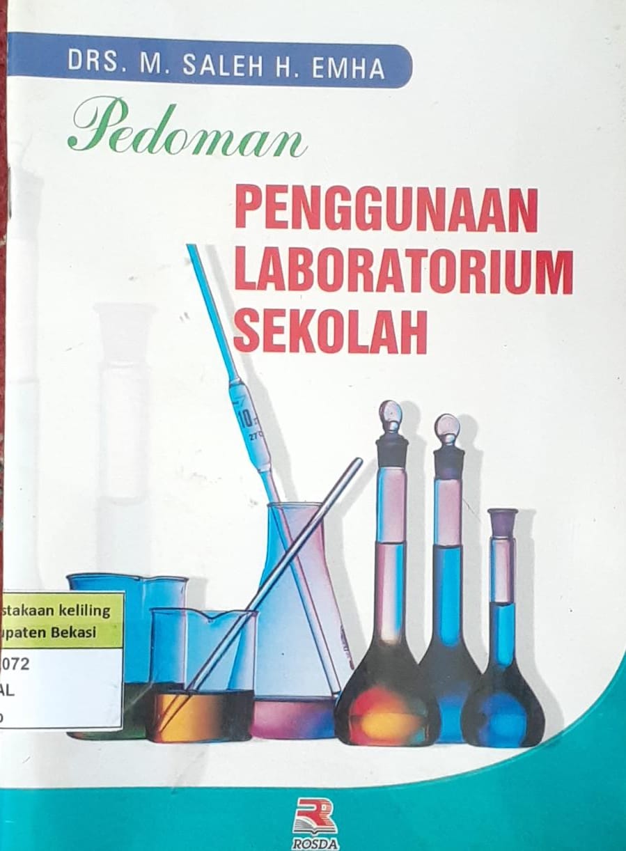Cover Pedoman penggunaan laboratorium sekolah / Saleh H. Emha