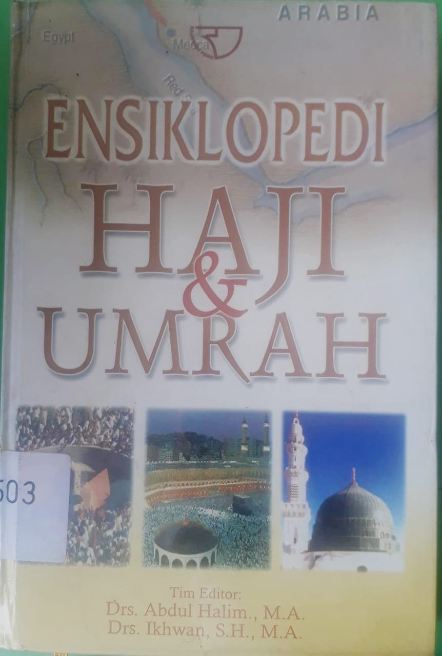 Sampul Ensiklopedi haji dan umrah / Editor; Abdul Halim, Ikhwan