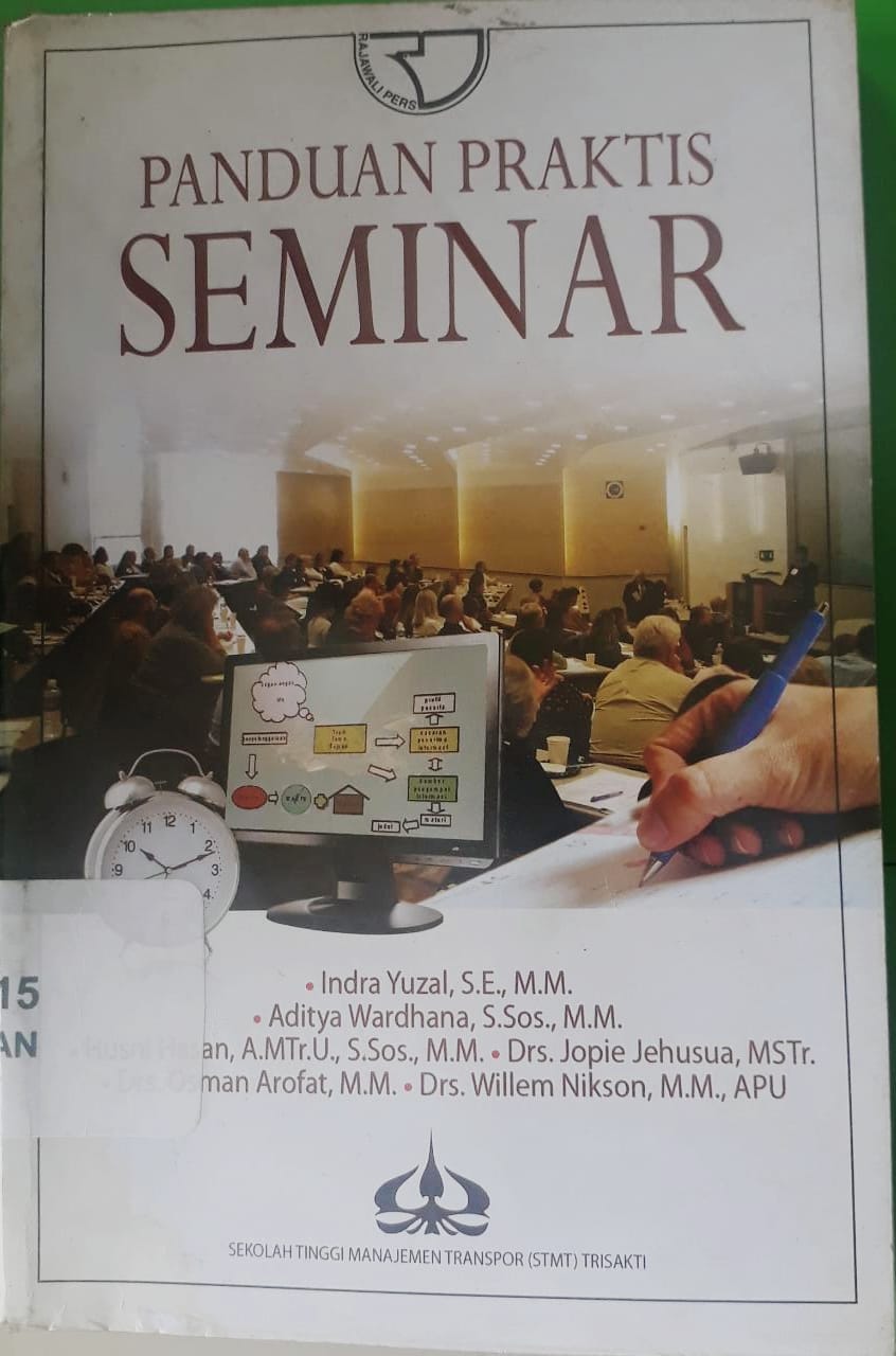 Sampul Panduan praktis seminar / Indra Yuzal, Aditya Wardhana, Husni Hasan, Jopie Jehusua, Osman Arofat, Willem Nikson