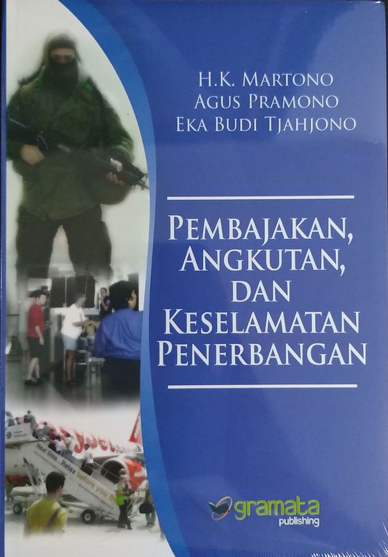 Sampul Pembajakan, angkutan, dan keselamatan penerbangan / Martono