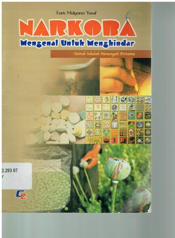 Sampul Narkoba mengenal untuk menghindar :  untuk sekolah menengah pertama / Faris mulyana yusuf