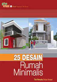 Sampul 25 Desain rumah minimalis / tim penulis griya kreasi