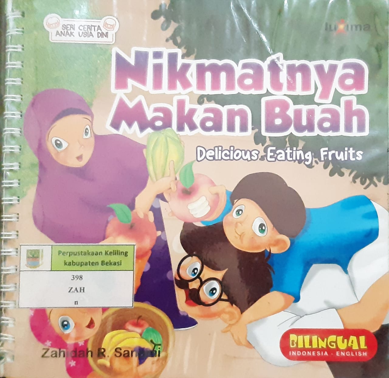 Cover nikmatnya makan buah / Zahidah R. Sanami; penyunting, tim Luxima Kids