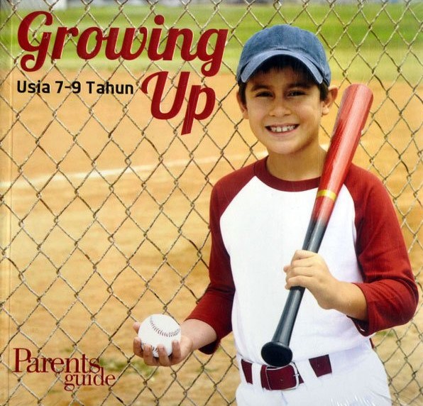 Sampul Growing up :  usia 7-9 tahun / Tim Parents Guide; editor, Cahyadi Prabowo