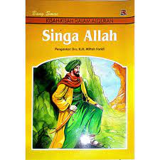 Sampul Singa Alloh, kisah kisah dalam Alquran / Bung Smas