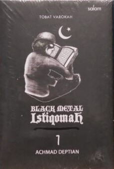 Sampul Black Metal Istiqomah / Achmad Deptian