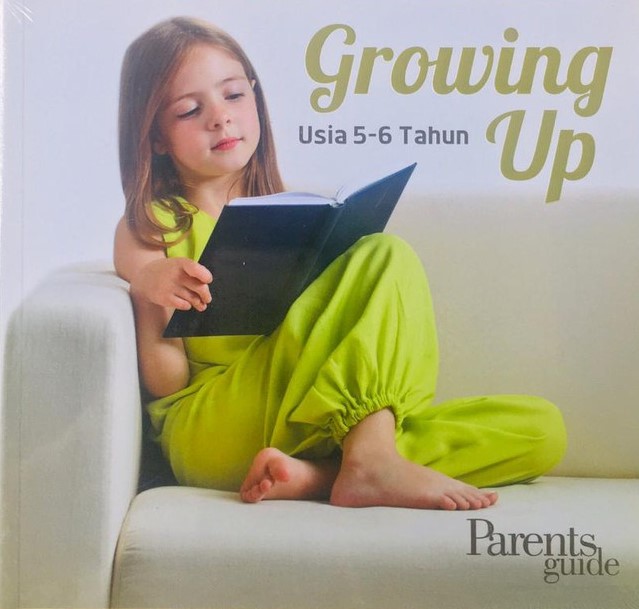 Sampul Growing up : usia 5-6 tahun / Tim Parents Guide ; editor, Nur Laili Munazalah, Cahyadi Prabowo