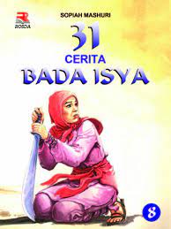 Sampul 31 Cerita bada Isya 8 / Sopiah Mashuri