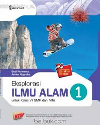 Sampul Eksplorasi ilmu alam 1 :  untuk kelas VII dan MTs / Budi purwanto