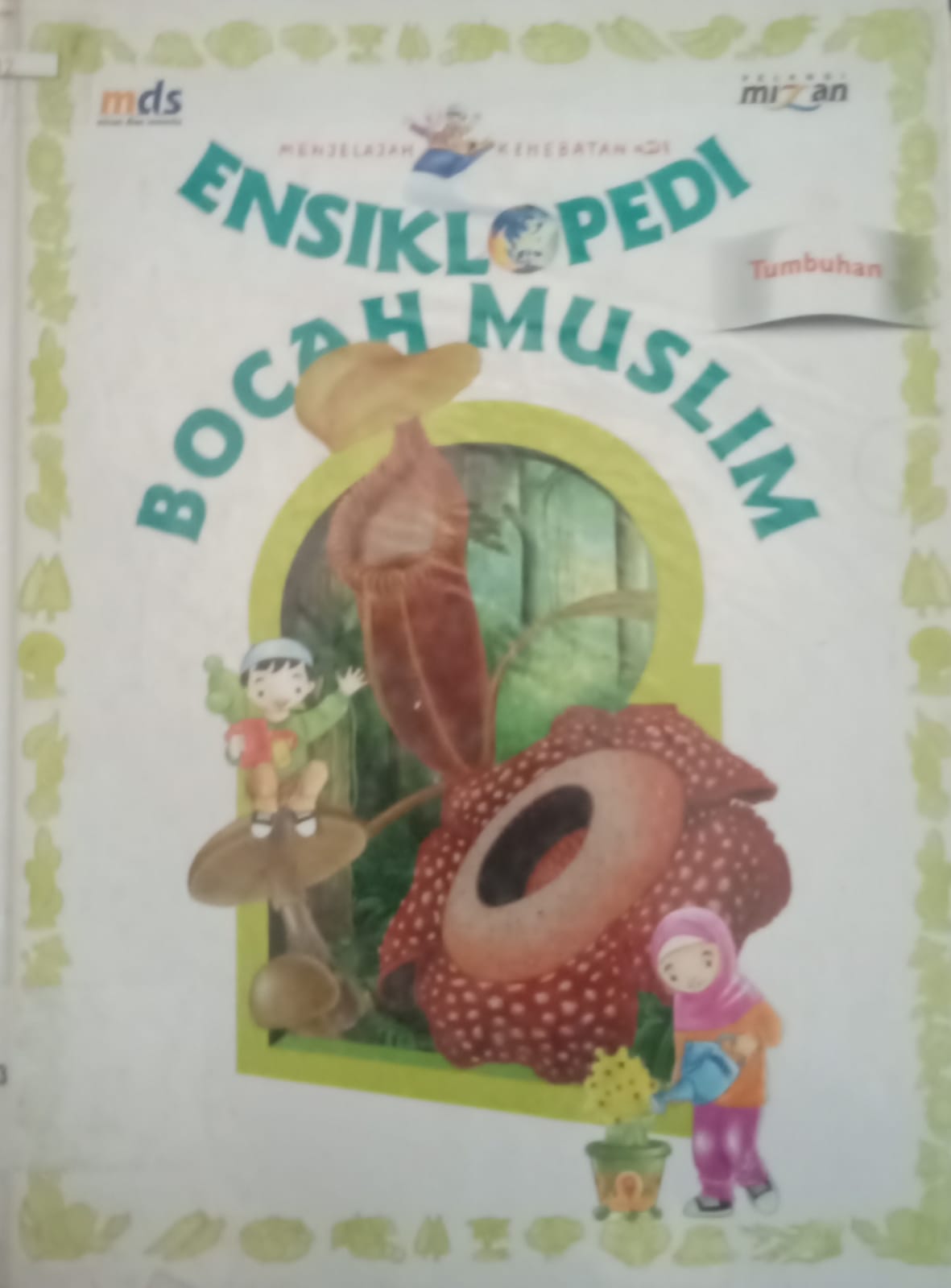 Sampul Ensiklopedi bocah muslim :  Tumbuhan / Irfan Amalee