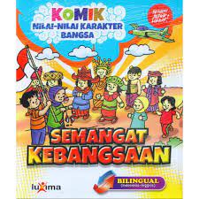 Sampul Komik nilai-nilai karakter bangsa, :  semangat kebangsaan / Rahayu Ummi Farida (penulis) Nurul Ihsan (penulis)