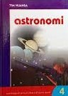 Sampul Ensiklopedi proyek festival sains dasar 4 :  Astronomi / Tim Nuansa