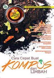 Cover Cara cepat buat kompos dari limbah / Untung suwahyono
