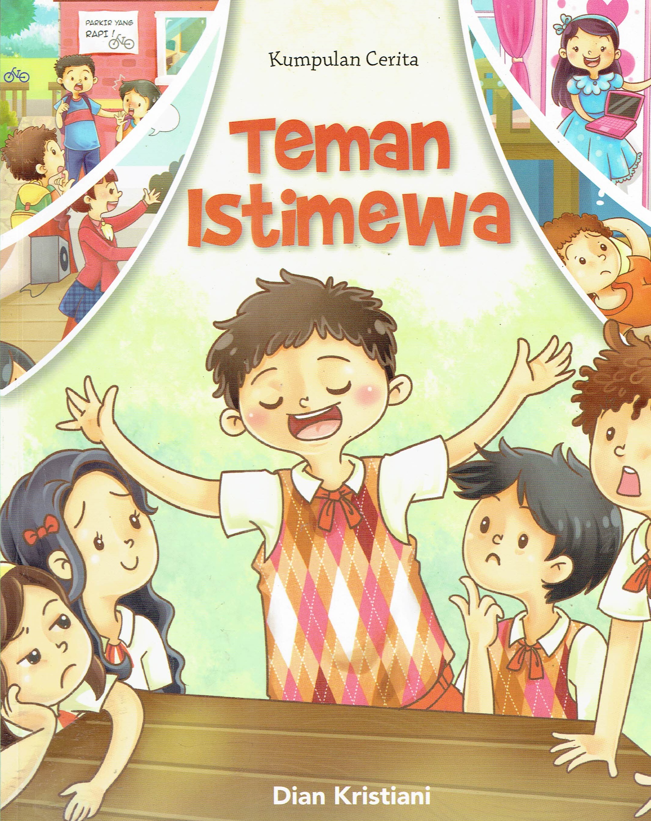 Sampul Teman istimewa / Dian Kristiani (pengarang) Kurniawan, D. (editor) Gadis Febriani (ilustrator)