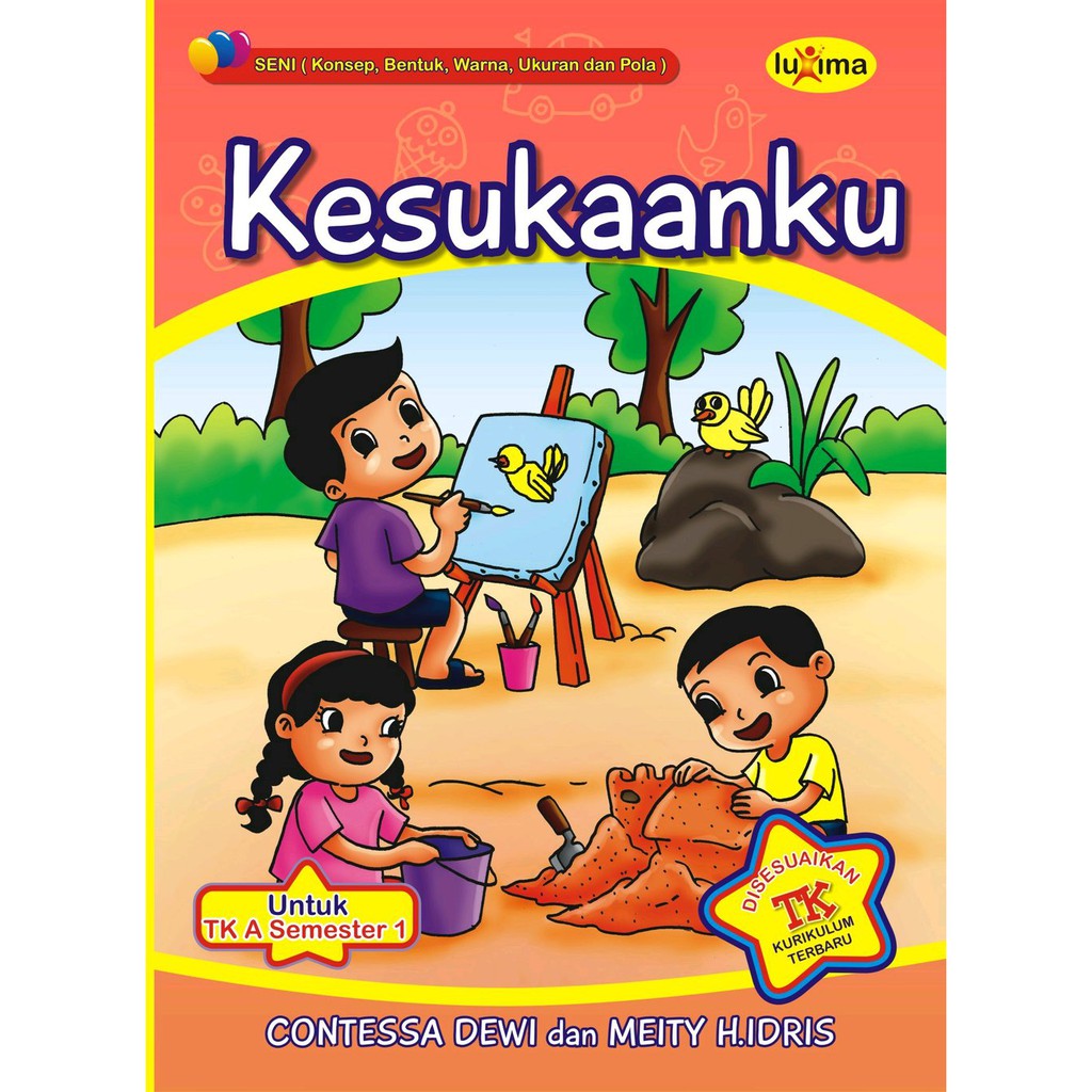 Sampul Kesukaanku (untuk TK A Semester 1) / Contessa Dewi