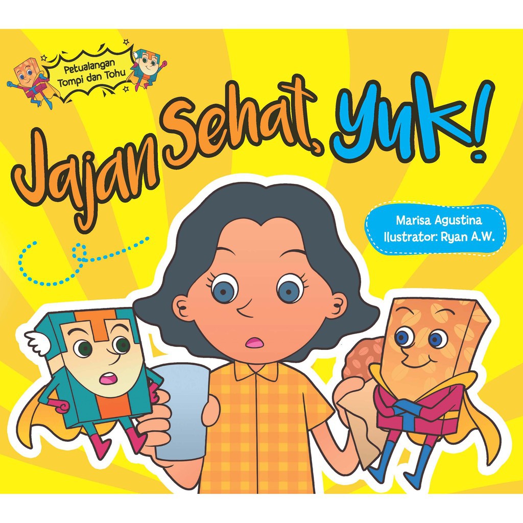 Sampul Jajan sehat yuk! / Marisa Agustina; editor, Dhita Nurwendah; ilustrator, Ryan A. W