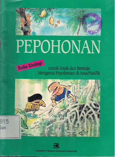 Sampul Pepohonan Buku ekologi untuk anak dan remaja mengenai pepohonan di asia/pasifik / Sofia Mansoor