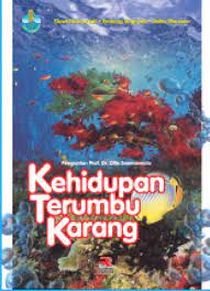 Sampul Kehidupan tumbuhan Terumbu karang / Dewi Nurmayati