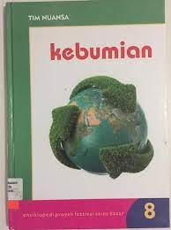 Sampul Kebumian :  Ensiklopedi proyek festival sains dasar 8 / Agus Salim, Sudarsini, S.Pd.
