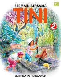 Sampul Bermain bersama tini / Gilbert delahaye