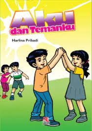 Sampul Aku dan temanku / Harlina Pribadi