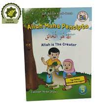 Sampul Allah maha pencipta :  Allah is the creator / Zubaidah Abdul Ghani