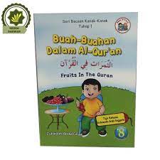 Sampul Buah-buahan dalam Al-Quran :  Fruits in the quran / Zubaidah Abdul Ghani