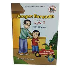 Sampul Jangan bersedih :  Do not by sad / Zubaidah Abdul Ghani