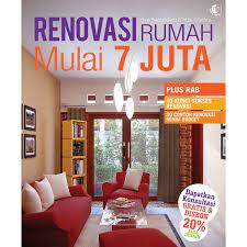 Sampul Renovasi rumah mulai 7 juta / Yogi suwandaru, Yusuf Fatur; penyunting, Bima