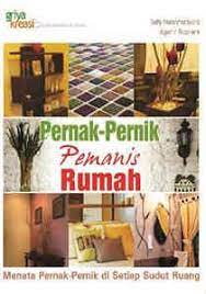 Sampul Pernak pernik pemanis rumah :  Menata pernak pernik di setiap sudut ruang / Sufty Nurahmariyanti