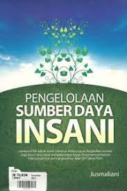Cover Pengelolaan Sumber Daya Insani / Jusmaliani