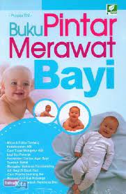 Cover Buku pintar merawat bayi / Puspita RM