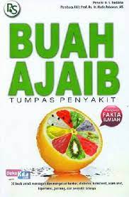 Sampul Buah ajaib tumpas penyakit / Budiana