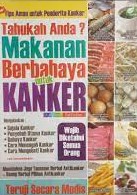 Cover Tahukah anda ? Makanan berbahaya untuk kanker / Lely Noormindhawati