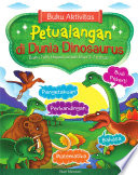 Sampul Petualangan di Dunia Dinosaurus / Nuri Mentari