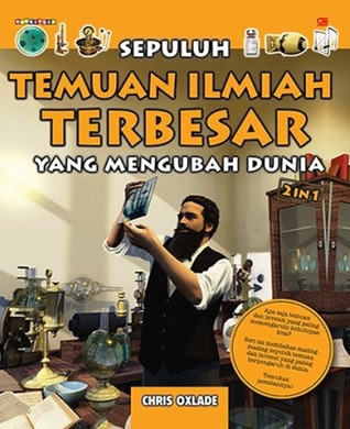 Sampul Sepuluh Temuan Ilmiah Terbesar yang Mengubah Dunia / Chris Oxlade