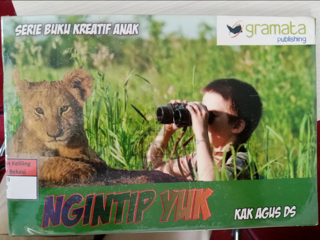Sampul Seri buku kreatif anak, Ngintip yuk / Agus Ds