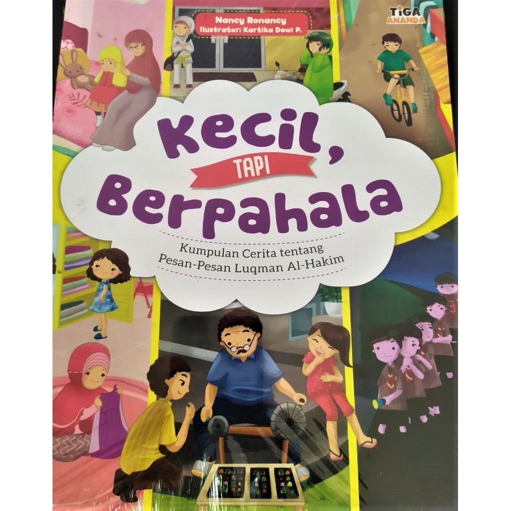 Sampul Kecil tapi berpahala :  Kumpulan cerita tentang pesan - pesan Luqman Al- hakim / Nancy ronancy