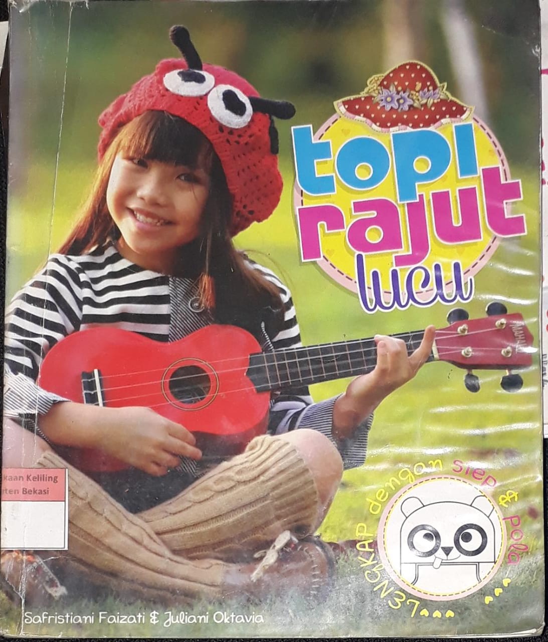 Sampul Topi Rajut Lucu / Safristiani Faizati & Juliani Oktavia